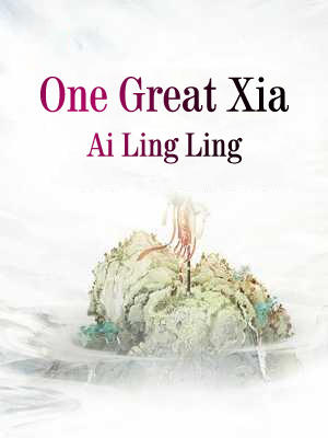 One Great Xia
